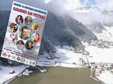  Karadeniz Kar Festivali 28 Şubat'ta başlayacak!