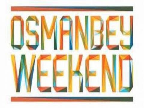 Osmanbey Weekend 14-15 Haziran'da yapılacak!